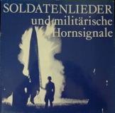 SOLDATENCHOR MINDEN - Soldatenlieder und militrische Hornsignale LP (Munin)