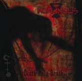 NEFANDUS - Death Holy Death (W.T.C. Productions)