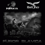 DARK FURY/POPRAVA - Furor Slavica LP (Lower Silesian Stronghold/Heidenwut Productions)