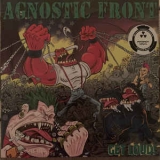 AGNOSTIC FRONT - Get Loud! LP (Nuclear Blast)