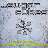 SUGARCUBES - Here Today, Tomorrow Next Week! LP (Rough Trade)
