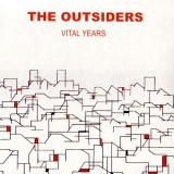OUTSIDERS - Vital Years LP (Gift Of Life)