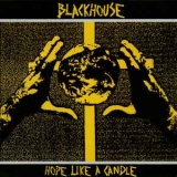 BLACKHOUSE - Hope Like A Candle LP (Dark Vinyl Records)