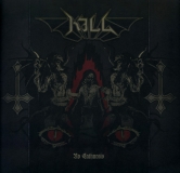 KILL - No Catharsis LP (Obscure Abhorrence Productions/Burning Churches Records)