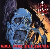 BLOOD FEAST - Kill For Pleasure LP (High Roller Records)