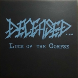 DECEASED - Luck Of The Corpse Picture-LP (Hells Headbangers)