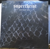 SUPERCHRIST - South Of Hell LP (Forgotten Wisdom Productions)