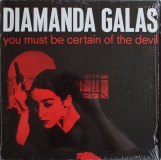 GALAS, DIAMANA - You Must Be Certain Of The Devil LP (Mute)