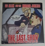 ALLIN, GG & THE MURDER JUNKIES - The Last Show Live At The Gas Station June 27th 1993 Nyc 7
