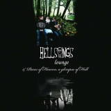 HELLSONGS - Lounge / Pieces Of Heaven, A Glimpse Of Hell LP (Tapete Records)