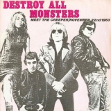 DESTROY ALL MONSTERS - Meet The Creeper/November 22nd 1963 7