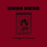 DARK AGES - Twilight Of Europe LP (Soldats Inconnus)