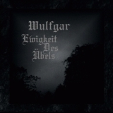 WULFGAR - Ewigkeit des bels CD (Margin Art Records)