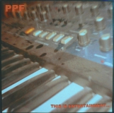 PPF - This Is Entertainment... LP (La Nouvelle Alliance)