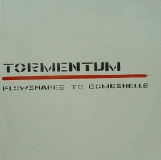 TORMENTUM - Plowshares To Bombshells LP (AgitProp)