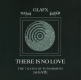 GLAFX - There Is No Love - The 7 Gates Of Punishment - 1st Gate LP (CAPP)
