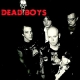 DEAD BOYS - All The Way Down 12