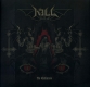 KILL - No Catharsis LP (Obscure Abhorrence Productions/Burning Churches Records)