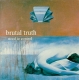 BRUTAL TRUTH - Need To Control 2LP (Earache)