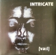 INTRICATE - [va:l] LP (Century Media)