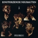 EINST�RZENDE NEUBAUTEN - Feurio! 12